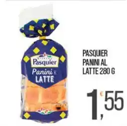 Cash pro Pasquier Panini al latte offerta