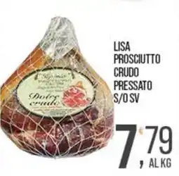 Cash pro Lisa prosciutto crudo pressato offerta