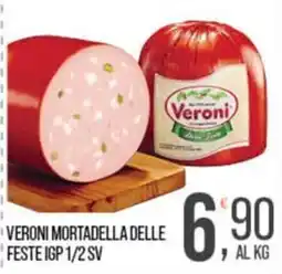 Cash pro Veroni mortadella delle feste IGP offerta