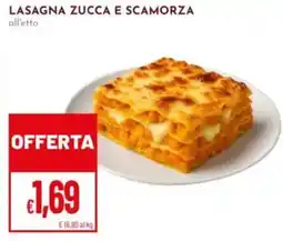 Pan Lasagna zucca e scamorza offerta