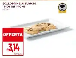 Pan Scaloppine ai funghi offerta