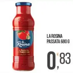 Cash pro La Rosina passata offerta