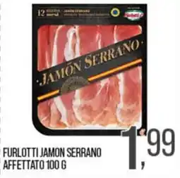Cash pro Furlotti Jamón Serrano offerta