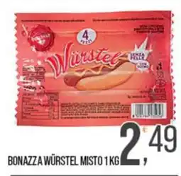 Cash pro Bonazza Würstel Misto offerta