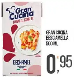 Cash pro Gran Cucina Besciamella offerta