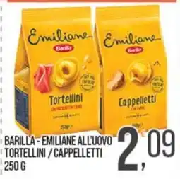 Cash pro Barilla - Emiliane all'uovo tortellini / cappelletti offerta