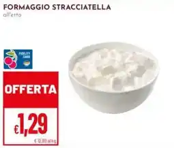 Pan Formaggio stracciatella all'etto offerta