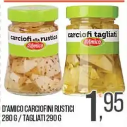 Cash pro D'Amico carciofini rustici offerta