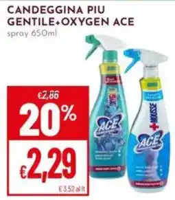 Pan Candeggina piu gentile + oxygen ace offerta