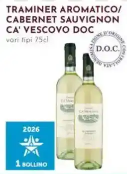 Pan Traminer Aromatico/Cabernet Sauvignon Ca' Vescovo DOC offerta