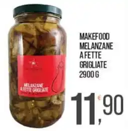 Cash pro Makefood melanzane a fette grigliate offerta