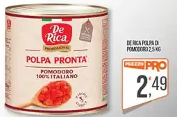 Cash pro De Rica polpa di pomodoro offerta