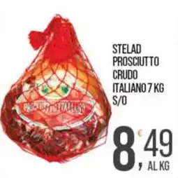 Cash pro Stelad prosciutto crudo italiano offerta