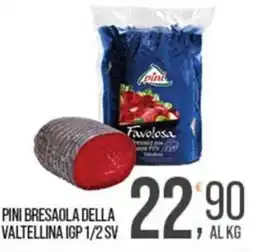 Cash pro Pini bresaola della valtellina igp offerta