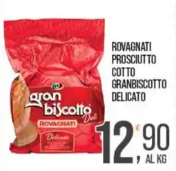 Cash pro Rovagnati gran biscotto delicato offerta