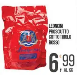 Cash pro Leoncini prosciutto cotto tirolo rosso offerta
