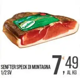 Cash pro Senfter Speck di montagna offerta