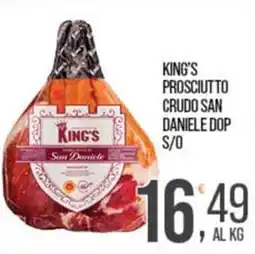 Cash pro King's prosciutto crudo san daniele dop offerta