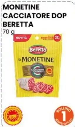Gala Supermercati Monetine cacciatore dop beretta offerta