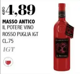 Big Food Masso Antico Il Potere Vino Rosso Puglia IGT offerta
