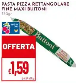 Pan Pasta pizza rettangolare fine maxi buitoni offerta