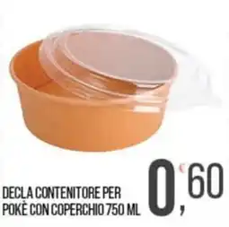 Cash pro Decla contenitore per poké con coperchio offerta