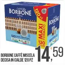 Cash pro Borbone caffè miscela decisa in cialde offerta