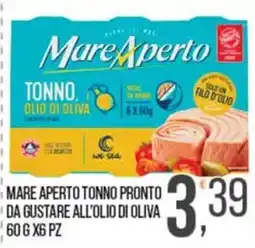 Cash pro Mare Aperto tonno pronto da gustare all'olio di oliva offerta