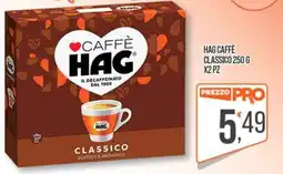 Cash pro Caffè Hag classico offerta