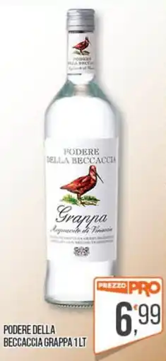 Cash pro Podere della Beccaccia Grappa offerta