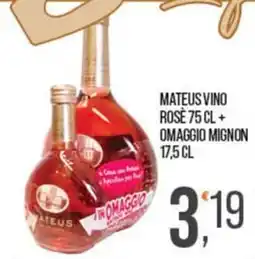 Cash pro Mateus vino rosé offerta