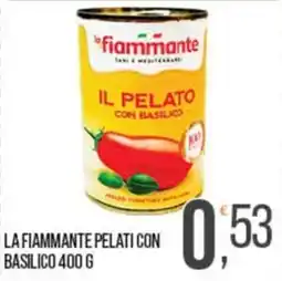 Cash pro La fiammante pelati con basilico offerta