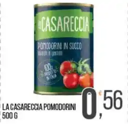 Cash pro La Casareccia pomodorini offerta