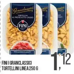 Cash pro Finì i granclassici tortellini offerta