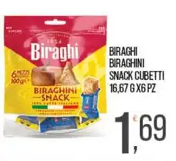 Cash pro Biraghi Biraghini Snack Cubetti offerta