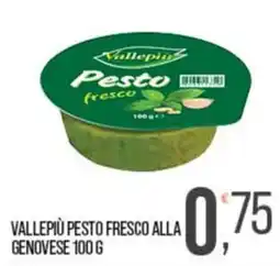 Cash pro Vallepiù pesto fresco alla genovese offerta