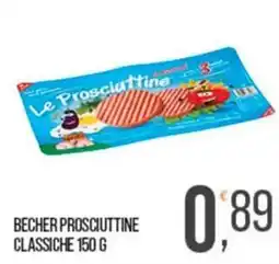 Cash pro Le Prosciuttine Classiche offerta
