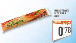 Cash pro Fornaio Veronesi Pasta Sfoglia offerta