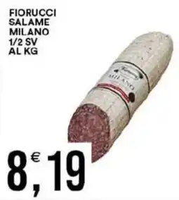 Vantaggio Cash&Carry Salame milano Fiorucci offerta