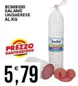 Vantaggio Cash&Carry Bombieri salame ungherese offerta