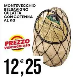 Vantaggio Cash&Carry Montevecchio Belsavigno Culatta con Cotenna offerta