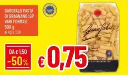 IperFamila Garofalo pasta di Gragnano IGP offerta