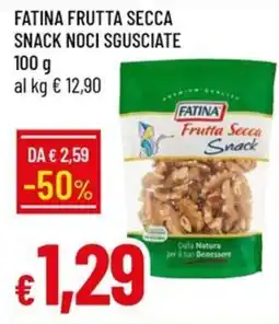 IperFamila Fatina Frutta Secca Snack Noci Sgusciate offerta