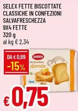 IperFamila Selex fette biscottate classiche offerta