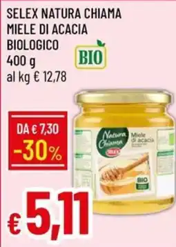 IperFamila Selex Natura Chiama Miele di Acacia offerta