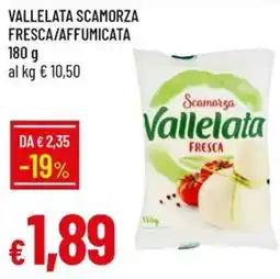IperFamila Scamorza Vallelata Fresca offerta