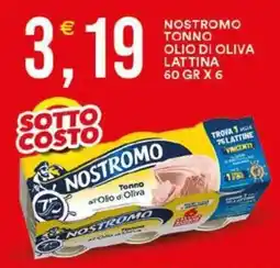 Vantaggio Cash&Carry Tonno all'Olio di Oliva Nostromo offerta