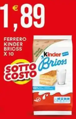Vantaggio Cash&Carry Ferrero Kinder Brioss offerta