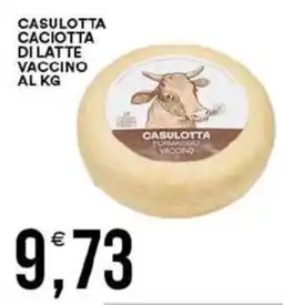 Vantaggio Cash&Carry Casulotta caciotta di latte vaccino offerta
