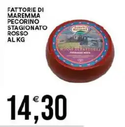 Vantaggio Cash&Carry Fattorie di Maremma Pecorino stagionato rosso offerta